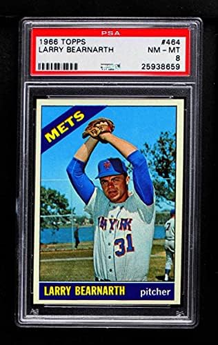 1966 Topps 464 Larry Bearnarth New York Mets (Beyzbol Kartı) PSA PSA 8.00 Mets